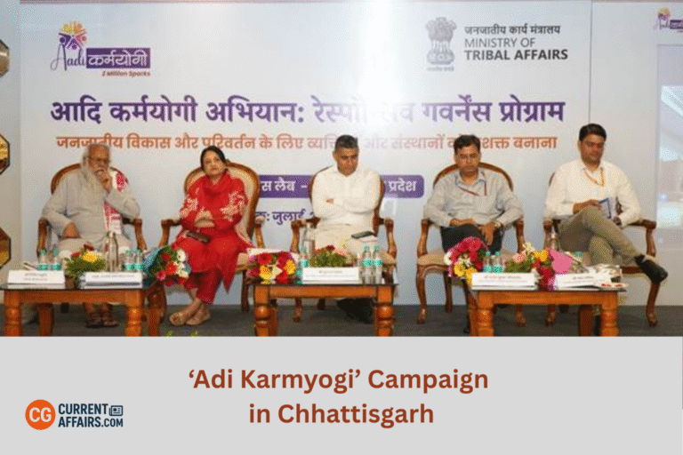 ‘Adi Karmyogi’ Campaign in Chhattisgarh