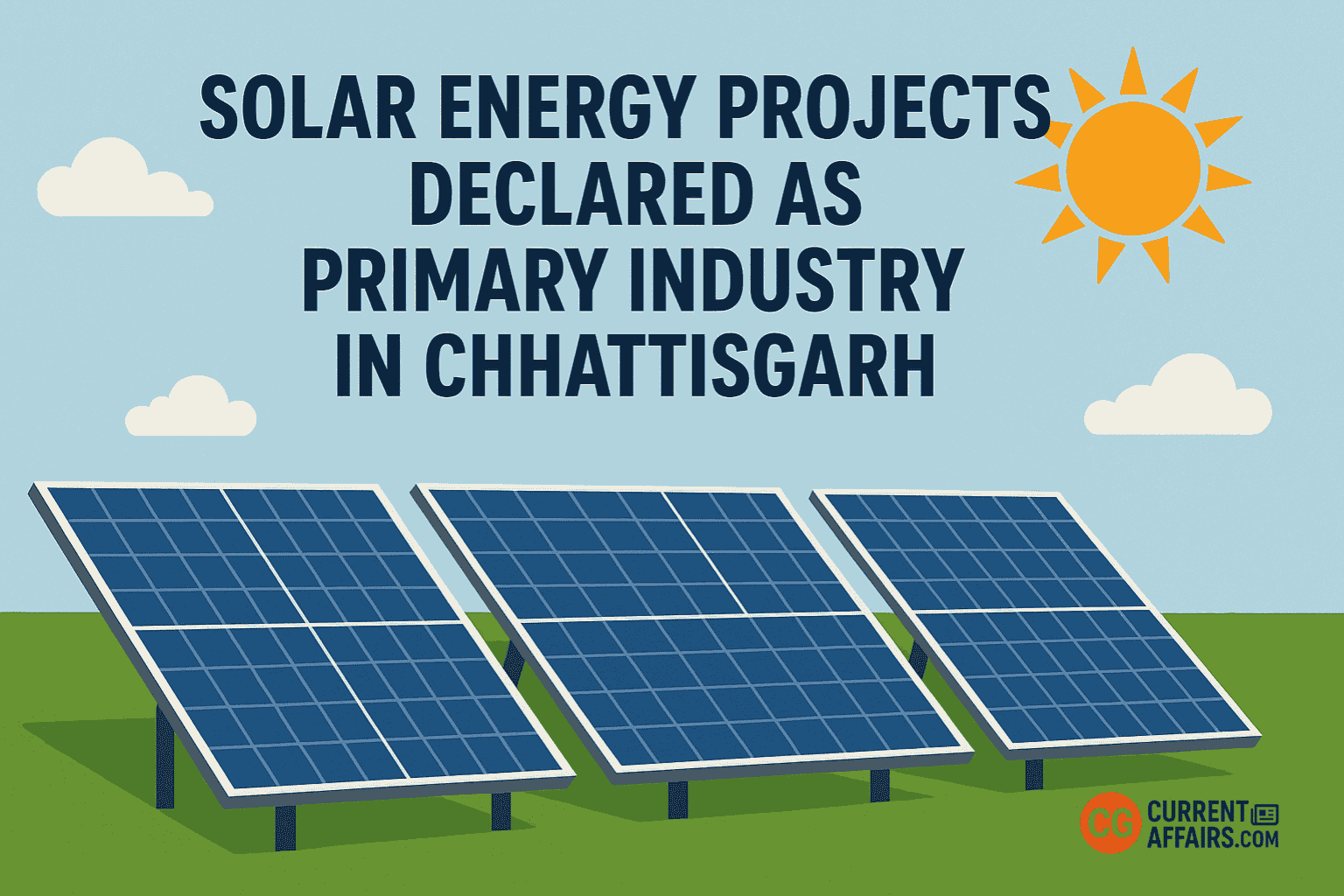 Solar Energy Projects Declared as Primary Industry in Chhattisgarh