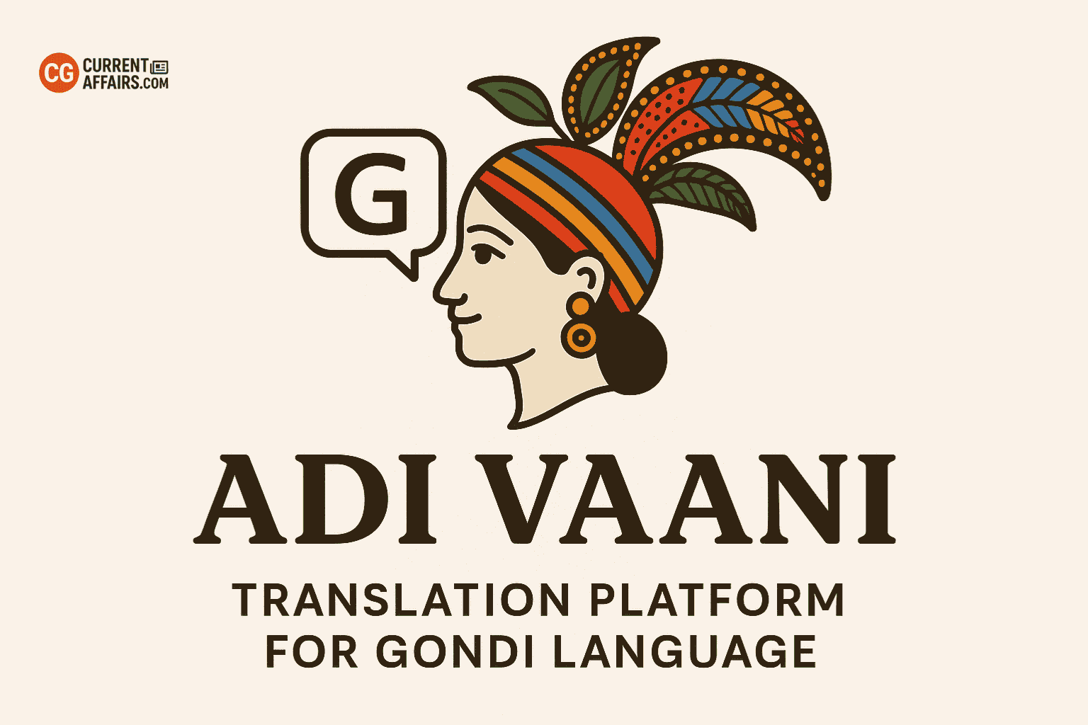 Adi Vaani: First AI Gondi Translator Launched in India
