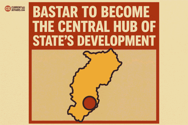 Bastar Set as Chhattisgarh’s New Industrial Hub