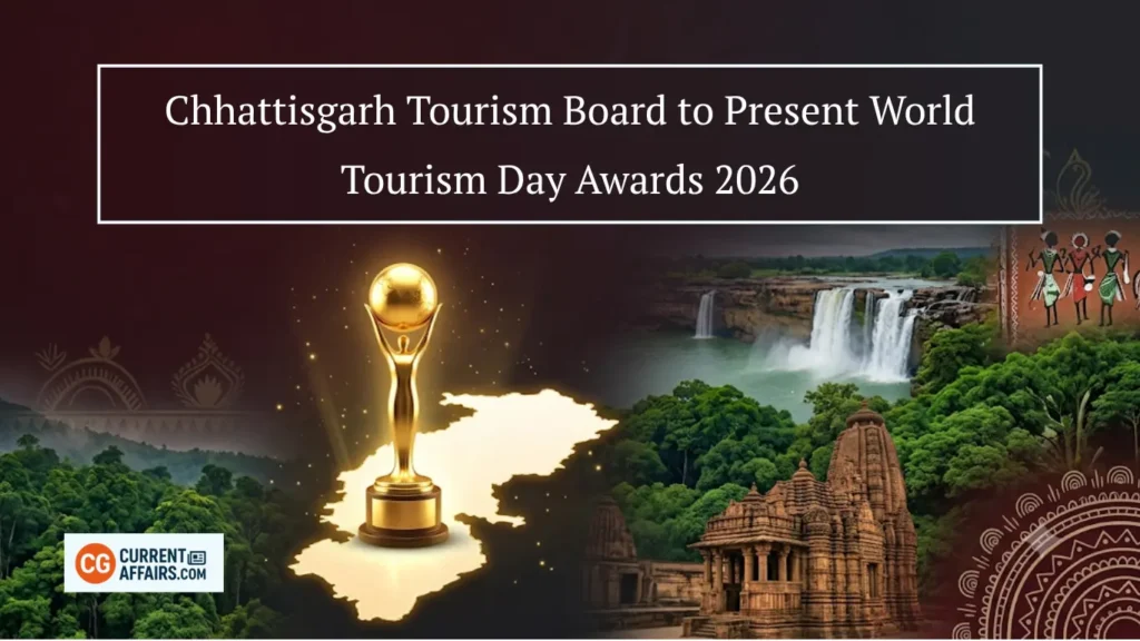 Chhattisgarh Tourism Board Awards 2026: World Tourism Day