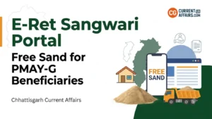 Chhattisgarh E-Ret Sangwari Portal: Free Sand for PMAY-G