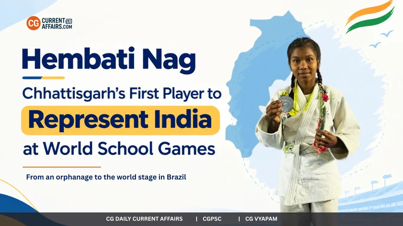 Hembati Nag: Chhattisgarh Judo Player at World School Games
