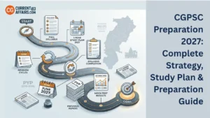CGPSC Preparation 2027: Complete Strategy, Study Plan & Preparation Guide